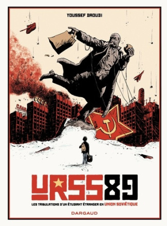 daoudi-youssef-urss-89-tribulation-d-un-etudiant-etranger-en-union-sovietique_0