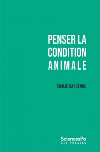 dardenne-emilie-penser-la-condition-animale-outils-critiques_0