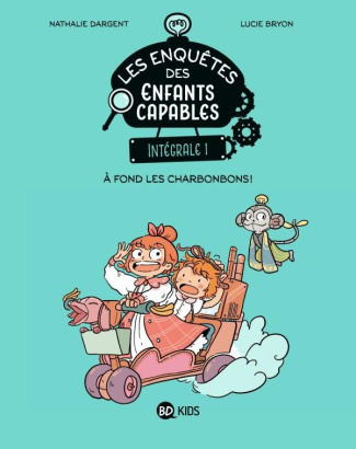 dargent-nathalie-3b-bryon-lucie-les-enquetes-des-enfants-capables-integrale-1-a-fond-les-charbonbons_0