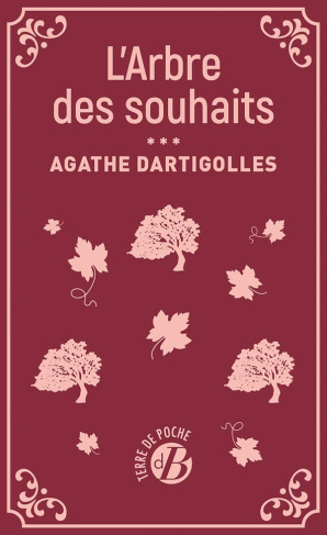 dartigolles-agathe-la-terre-des-secrets-tome-3-l-arbre-des-souhaits_0
