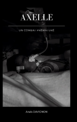 davignon-anais-axelle-combat-premature_0