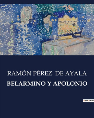 de-ayala-ramon-perez-belarmino-y-apolonio_0