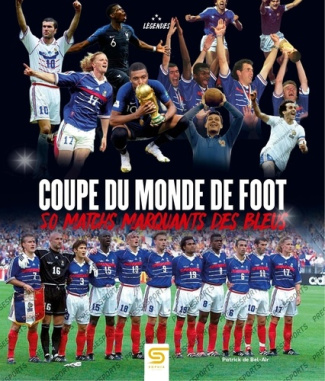 de-bel-air-patrick-coupe-du-monde-de-foot-50-matchs-marquants-des-bleus_0