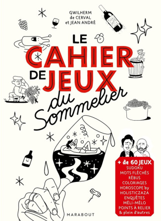 de-cerval-gwilherm-le-cahier-de-jeux-du-sommelier-nouvelle-edition_0