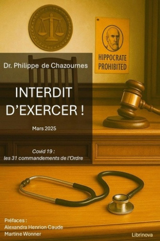 de-chazournes-philippe-interdit-d-exercer-covid-19-les-31-commandements-de-l-ordre_0