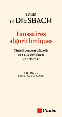 de-diesbach-louis-faussaires-algorithmiques_0