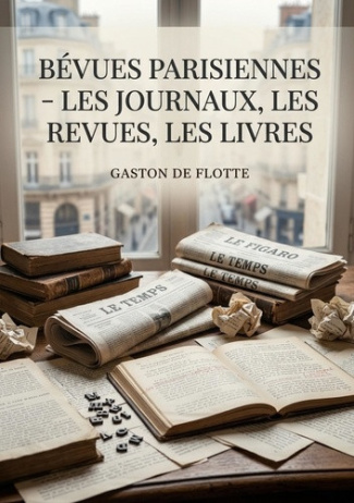 de-flotte-gaston-bevues-parisiennes-journaux-revues-livre-une-exploration-des-erreurs-et_0
