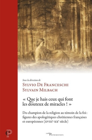 de-franceschi-sylvio-hermann-milbach-sylvain-l-apologetique-catholique-entre-rationalisme-et-fideisme-le-delicat-exercice-d-equilibre-du-magiste_0