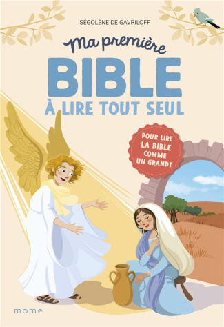 de-gavriloff-delvaux-ma-premiere-bible-a-lire-tout-seul-pour-lire-la-bible-comme-un-grand_0