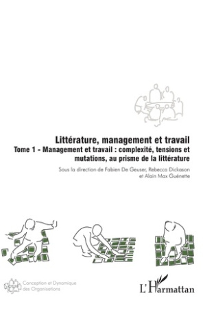 de-geuser-fabien-litterature-management-et-travail-vol01-tome-1-management-et-travail-complexite-tensions-e_0
