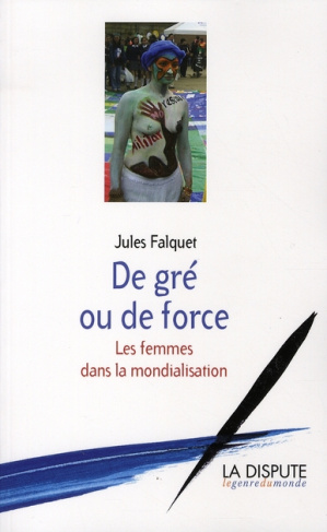 de-gre-ou-de-force-les-femmes-dans-la-mondialisation_0