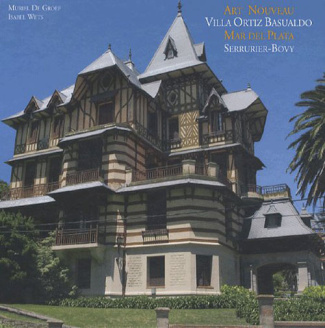 de-groef-muriel-3b-wets-isabel-art-nouveau-villa-ortiz-basualdo-mar-del-plata-serrurier-bovy-edition-bilingue-francais-anglais_0