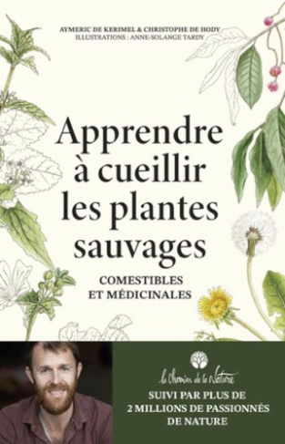 de-hody-christophe-de-kerimel-aymeric-tardy-an-apprendre-a-cueillir-les-plantes_0