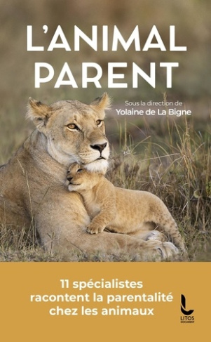 de-la-bigne-yolaine-l-animal-parent_0