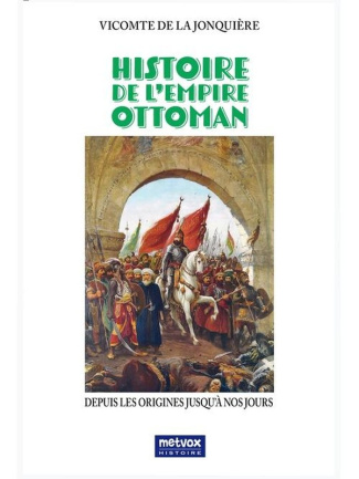 de-la-jonquiere-histoire-de-l-empire-ottoman_0