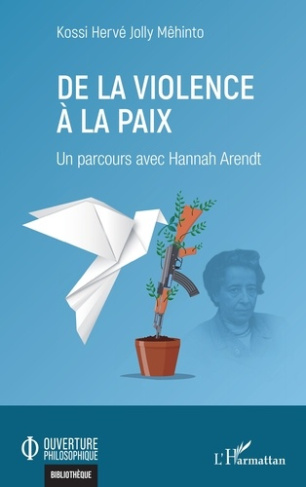de-la-violence-a-la-paix-un-parcours-avec-hannah-arendt_0