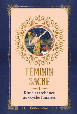de-leenheer-corinne-feminin-sacre-rituels-et-reliance-aux-cycles-lunaires_0