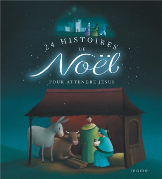 de-mullenheim-amiot-24-histoires-de-noel-pour-attendre-jesus_0