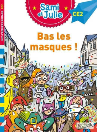 de-mullenheim-sophie-bonte-therese-sami-et-julie-roman-ce2-bas-les-masques_0