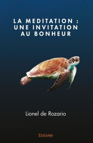 de-rozario-lionel-la-meditation-une-invitation-au-bonheur_0