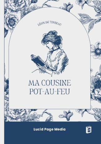 de-tinseau-leon-ma-cousine-pot-au-feu_0