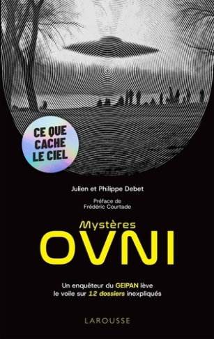 debet-julien-debet-philippe-mysteres-ovni_0