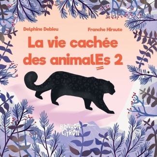 debieu-delphine-hirsute-franche-la-vie-cachee-des-animales-2_0