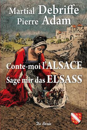 debriffe-martial-adam-pierre-conte-moi-l-alsace-edition-bilingue-francais-allemand_0