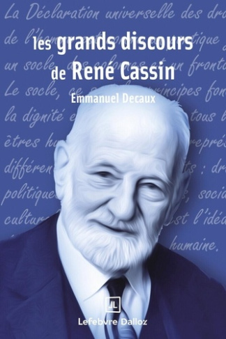 decaux-emmanuel-les-grands-discours-de-rene-cassin_0