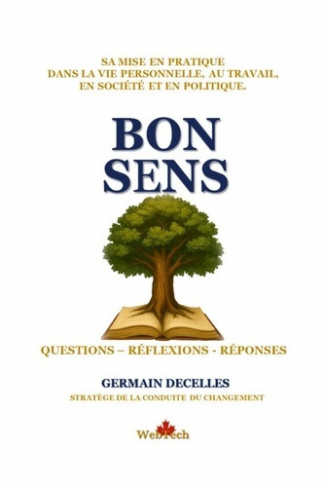 decelles-germain-bon-sens-questions-reflexions-reponses_0