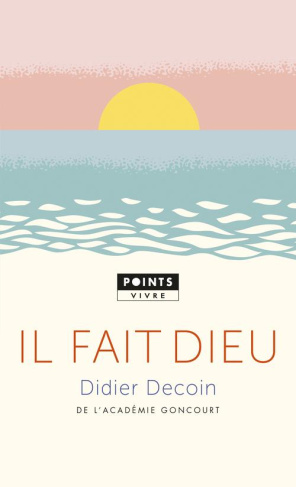 decoin-didier-il-fait-dieu_0
