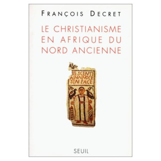 decret-francois-le-christianisme-en-afrique-du-nord-ancienne_0
