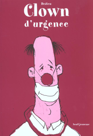 dedieu-thierry-clown-d-urgence_0