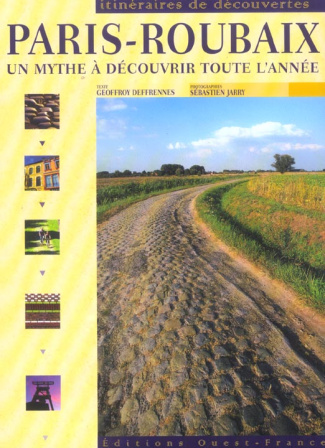 deffrennes-geoffroy-3b-jarry-sebastien-paris-roubaix-un-mythe-a-decouvrir-toute-l-annee_0