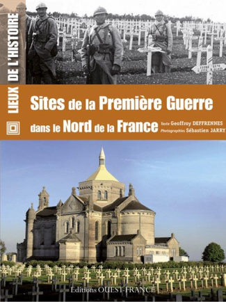 deffrennes-geoffroy-3b-jarry-sebastien-sites-de-la-premiere-guerre-dans-le-nord-de-la-france_0