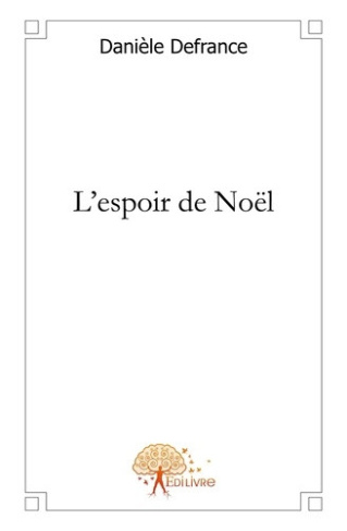 defrance-daniele-l-espoir-de-noel_0