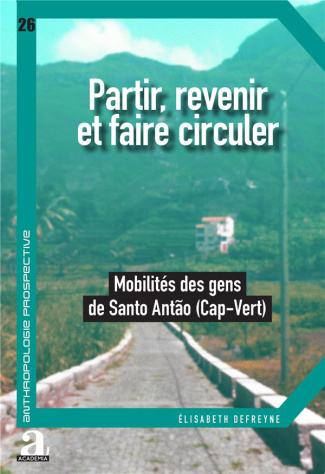 defreyne-elisabeth-partir-revenir-et-faire-circuler-mobilites-des-gens-de-santo-ant-o-cap-vert_0