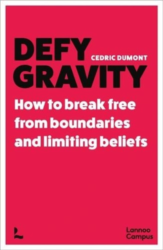 defy-gravity-how-to-break-free-from-boundaries-and-limiting-beliefs_0