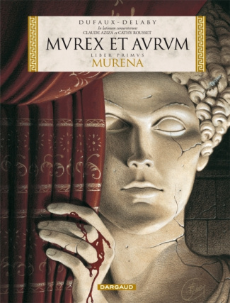 delaby-philippe-3b-dufaux-jean-murex-et-aurum-version-en-latin_0