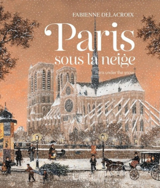 delacroix-fabienne-paris-sous-la-neige_0