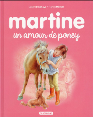 delahaye-gilbert-3b-marlier-marcel-martine-tome-56-martine-un-amour-de-poney_0