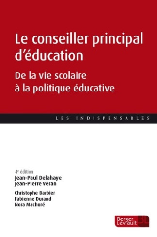 delahaye-jean-paum-barbier-christophe-veran-je-le-conseiller-principal-d-education-4e-ed-de-la-vie-scolaire-a-la-politique-educative_0