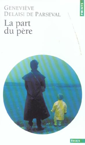 delaisi-de-parseval-genevieve-la-part-du-pere_0