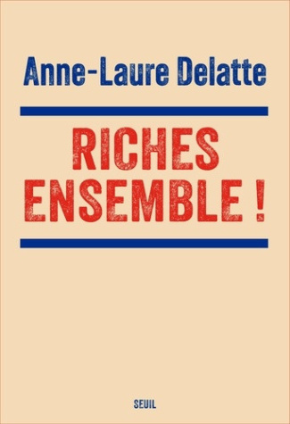 delatte-anne-laure-riches-ensemble-du-bon-usage-des-depenses-publiques_0