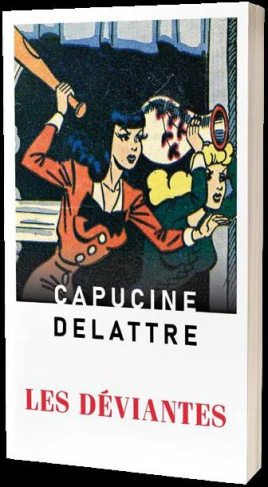 delattre-capucine-les-deviantes_0