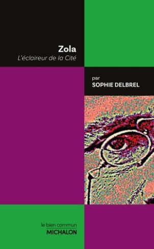 delbrel-sophie-zola-l-eclaireur-de-la-cite_0