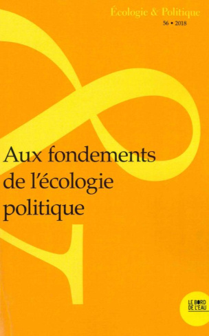 deleage-jean-paul-ecologie-et-politique-n-56-2018-aux-fondements-de-l-ecologie-politique_0