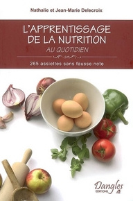 delecroix-jean-marie-3b-delecroix-nathalie-l-apprentissage-de-la-nutrition-au-quotidien-265-assiettes-sans-fausse-note_0