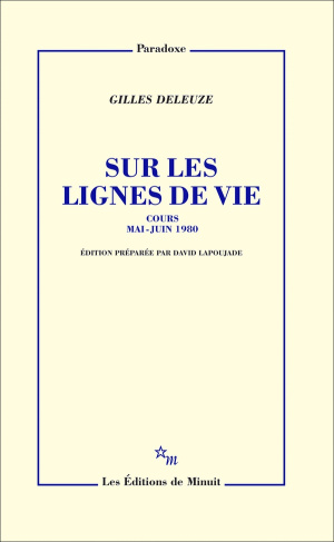 deleuze-gilles-lapoujade-david-sur-les-lignes-de-vie-cours-mai-juin-1980_0