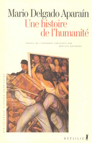 delgado-aparain-mario-une-histoire-de-l-humanite_0
